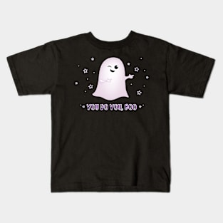 You Do You, Boo Kids T-Shirt